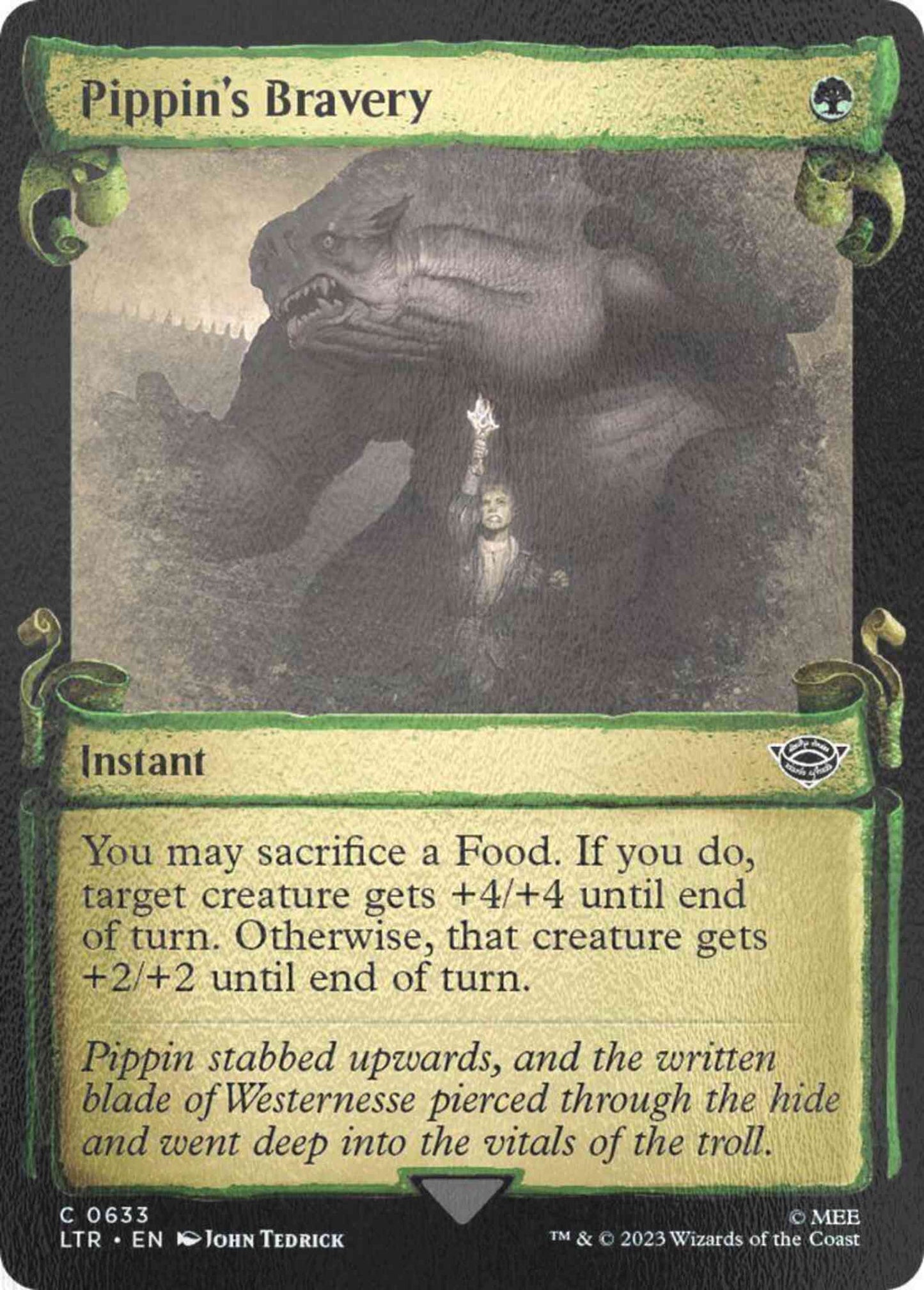 Pippin's Bravery [633] [Scrolls Showcase] [The Lord of the Rings: Tales of Middle-earth] [Silver Foil]