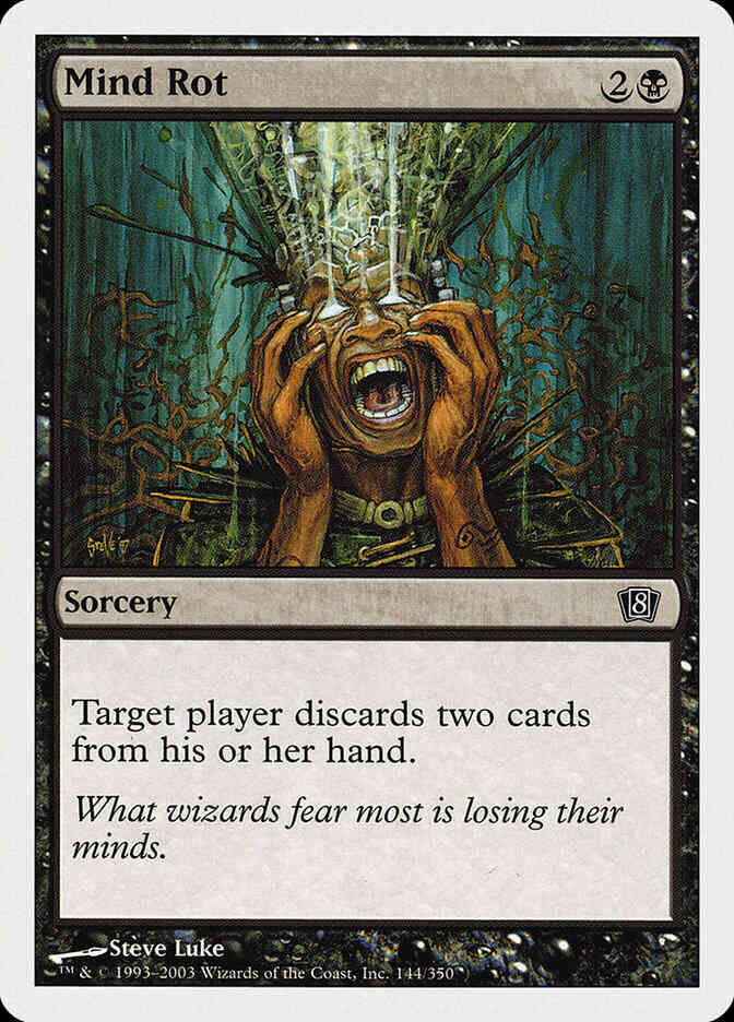 Mind Rot [144] [Eighth Edition] [Non-Foil]