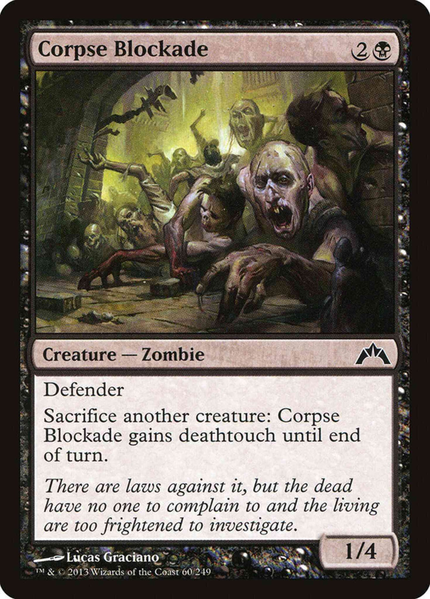 Corpse Blockade [60] [Gatecrash] [Non-Foil]