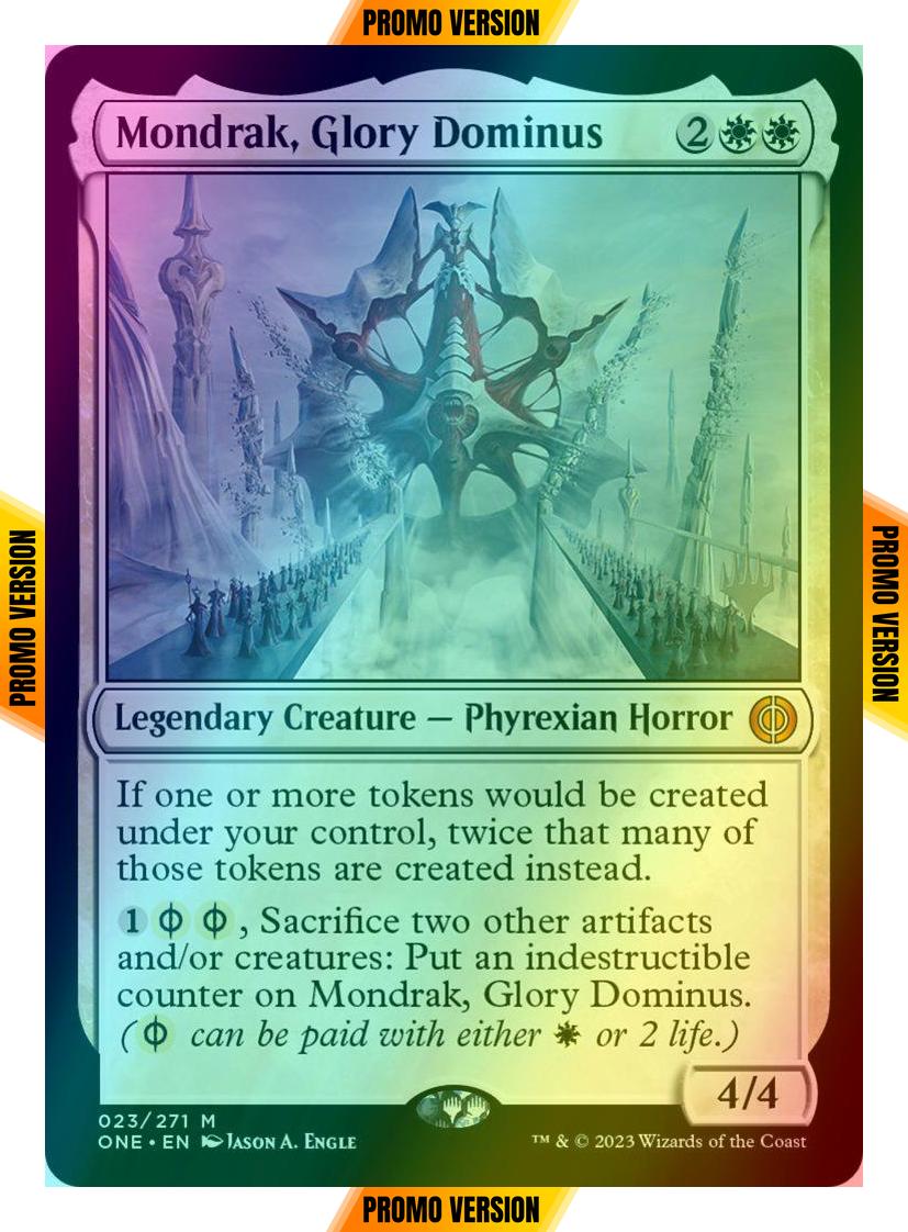 Mondrak, Glory Dominus [23p] [Promo Pack] [Phyrexia: All Will Be One: Promos] [Foil]