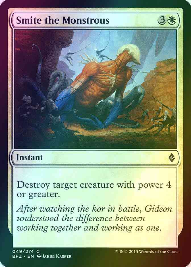 Smite the Monstrous [49] [Battle for Zendikar] [Foil]