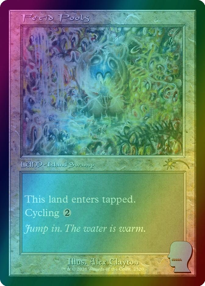 Fetid Pools [2520] [Retro Frame] [Brain Dead: New Earth Mentality] [Secret Lair Drop] [Foil]