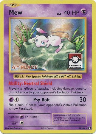 Mew - 53/108 - 4th Place League Promo [Holo]