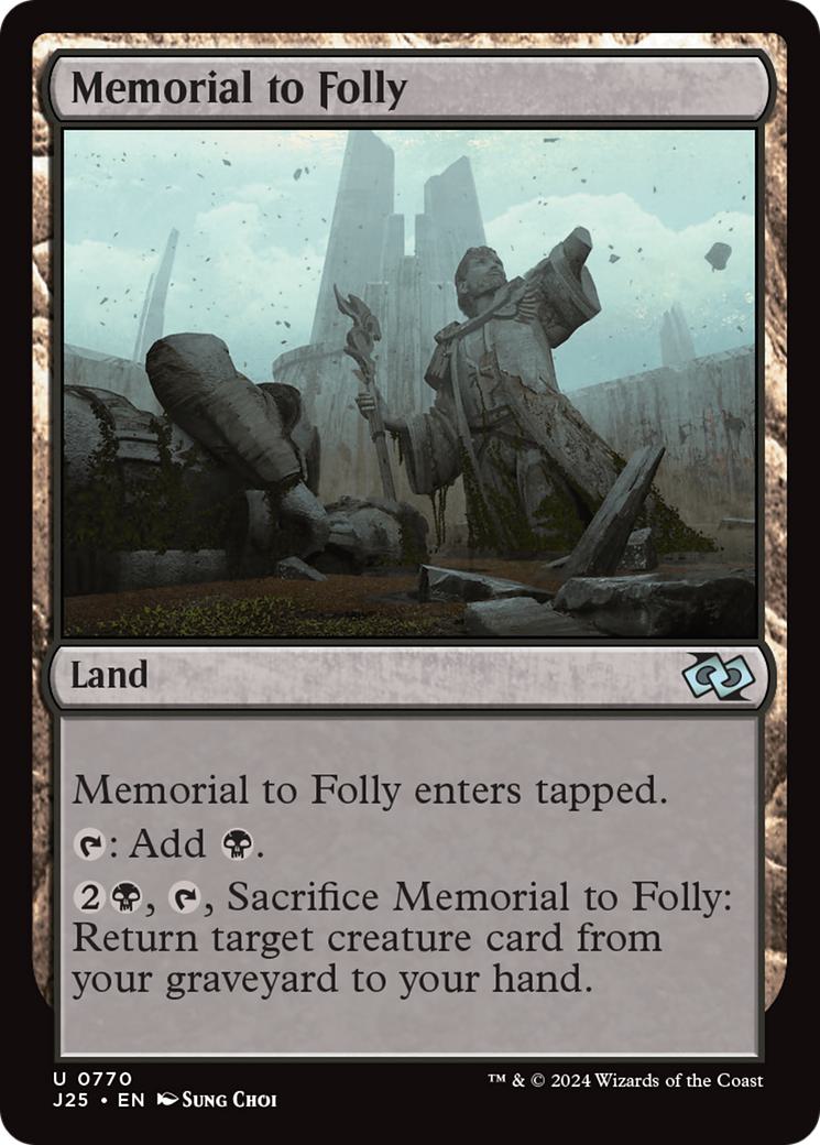 Memorial to Folly [770] [Foundations: Jumpstart] [Non-Foil]