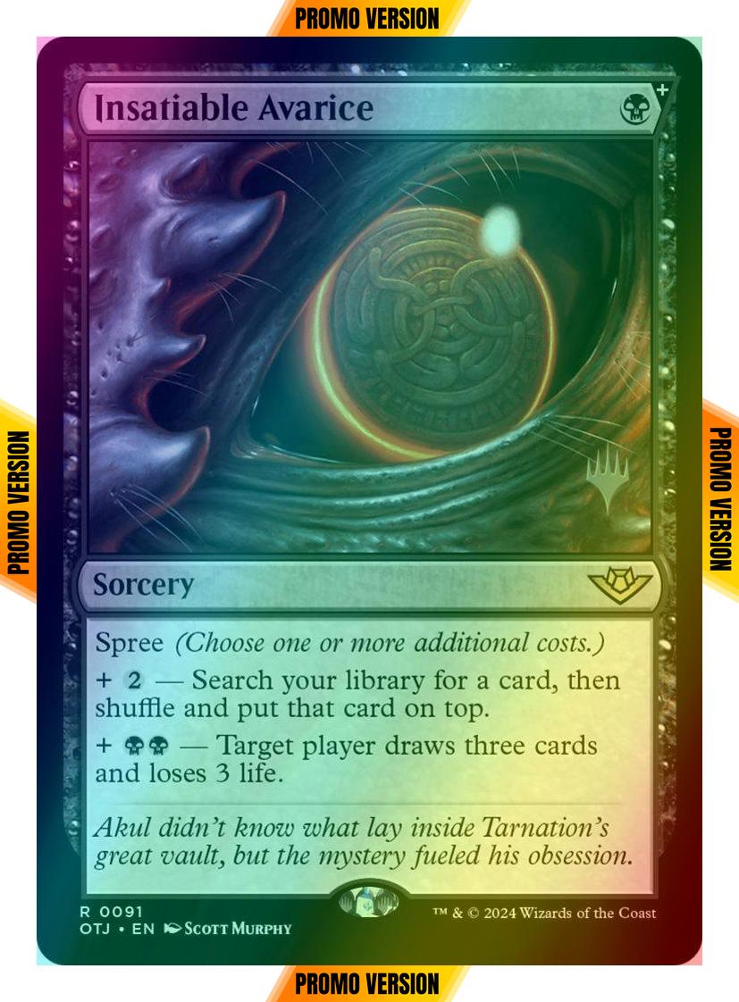 Insatiable Avarice [91p] [Promo Pack] [Outlaws of Thunder Junction: Promos] [Foil]