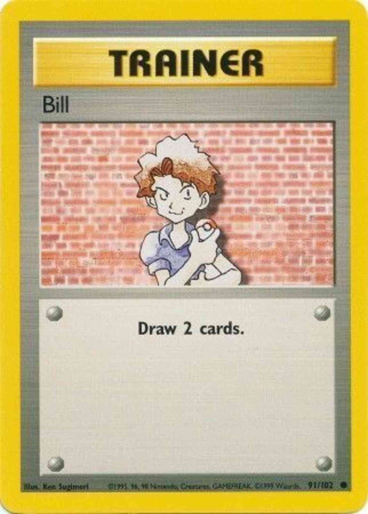 Bill - 91/102 - Common - Unlimited [base1U-91] [Non-Holo]