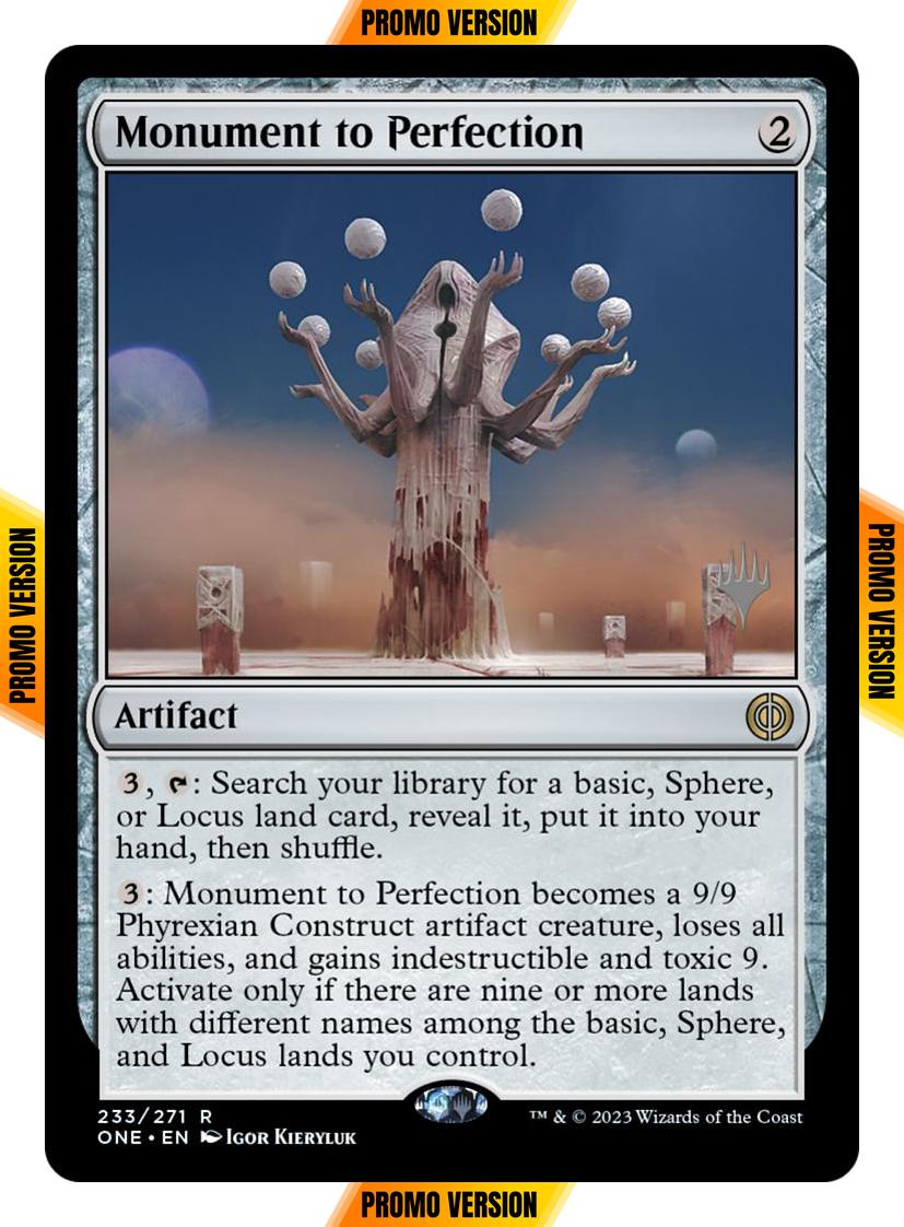 Monument to Perfection [233p] [Promo Pack] [Phyrexia: All Will Be One: Promos] [Non-Foil]