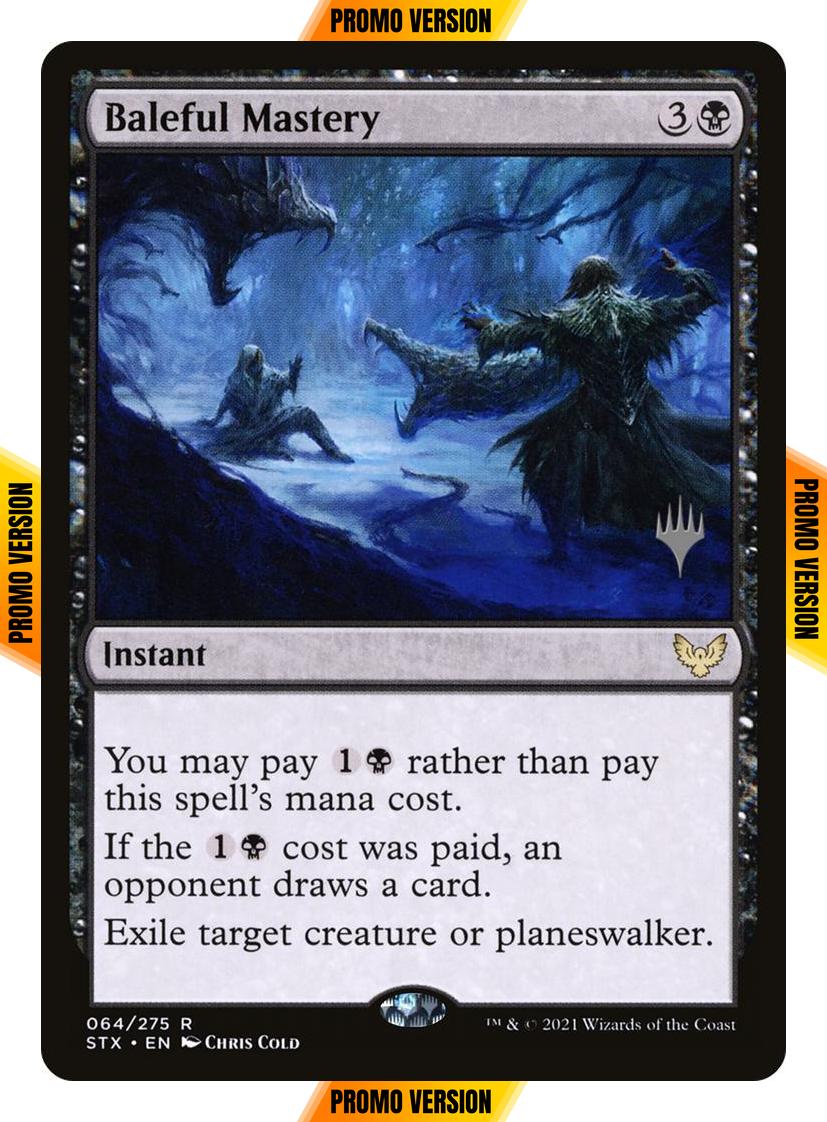 Baleful Mastery [Promo Pack] [64p] [Strixhaven: School of Mages Promos] [Non-Foil]