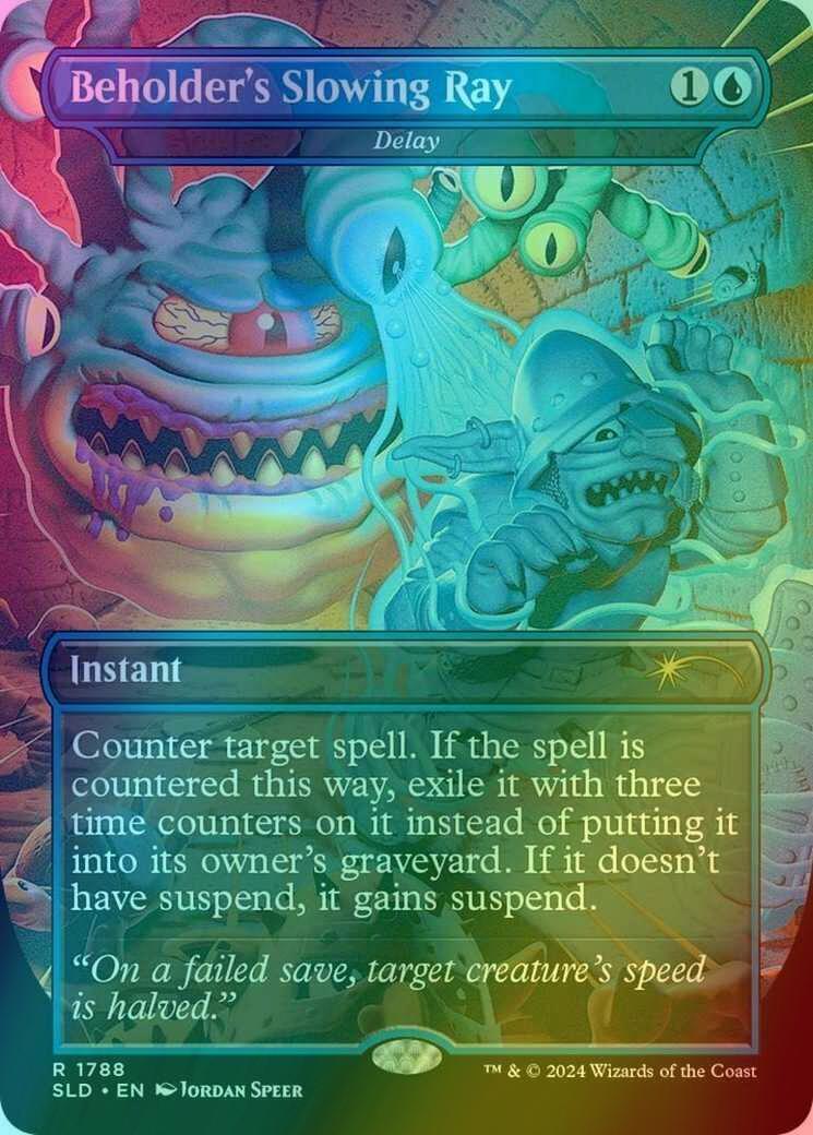 Beholder's Slowing Ray - Delay [1788] [Borderless] [Eyes of the Beholder I] [Secret Lair Drop] [Foil]