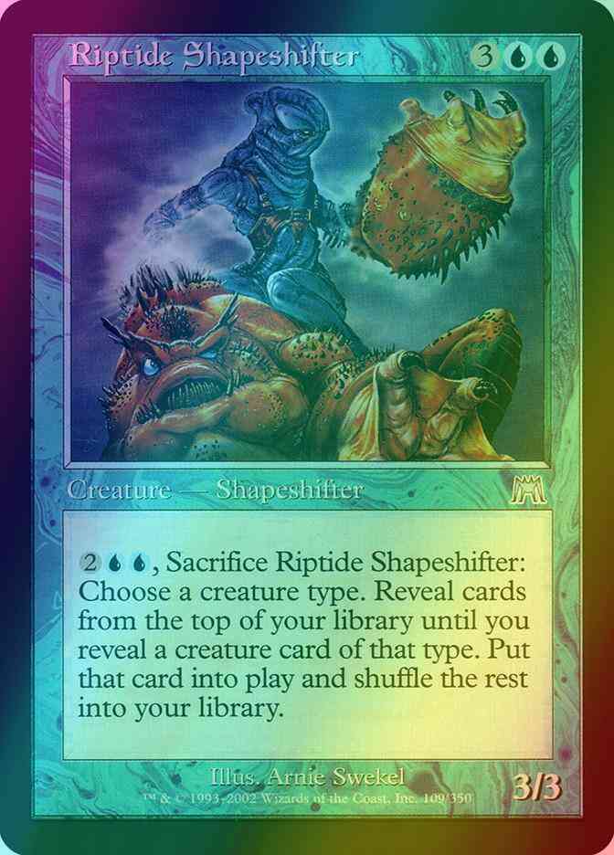 Riptide Shapeshifter [109] [Onslaught] [Foil]