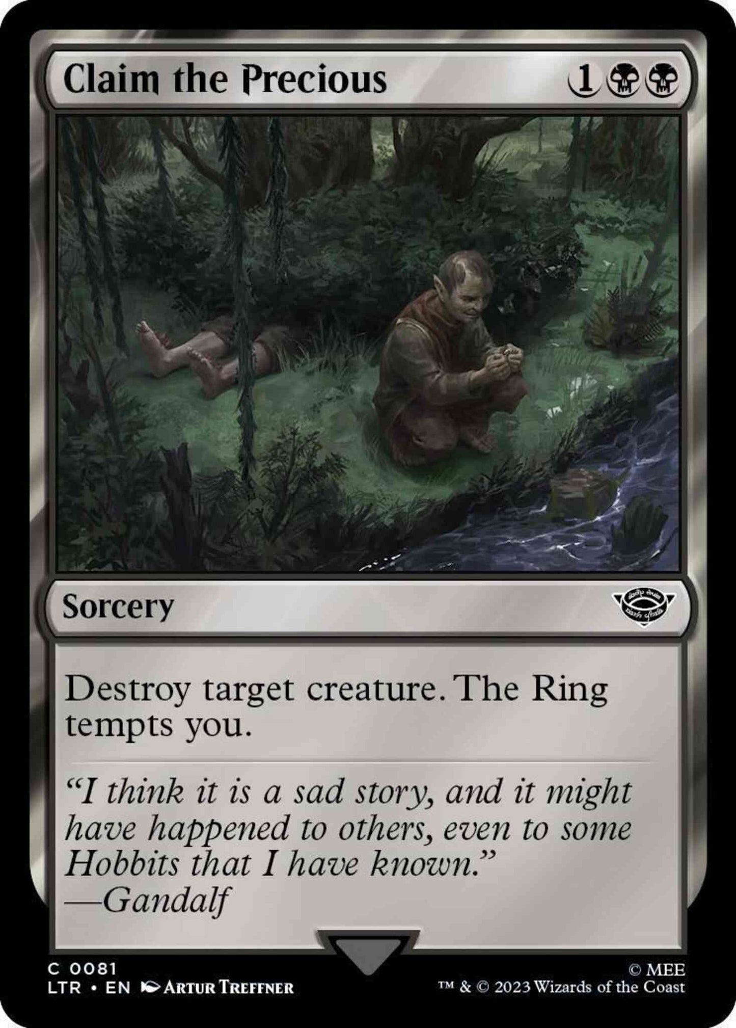 Claim the Precious [81] [The Lord of the Rings: Tales of Middle-earth] [Non-Foil]
