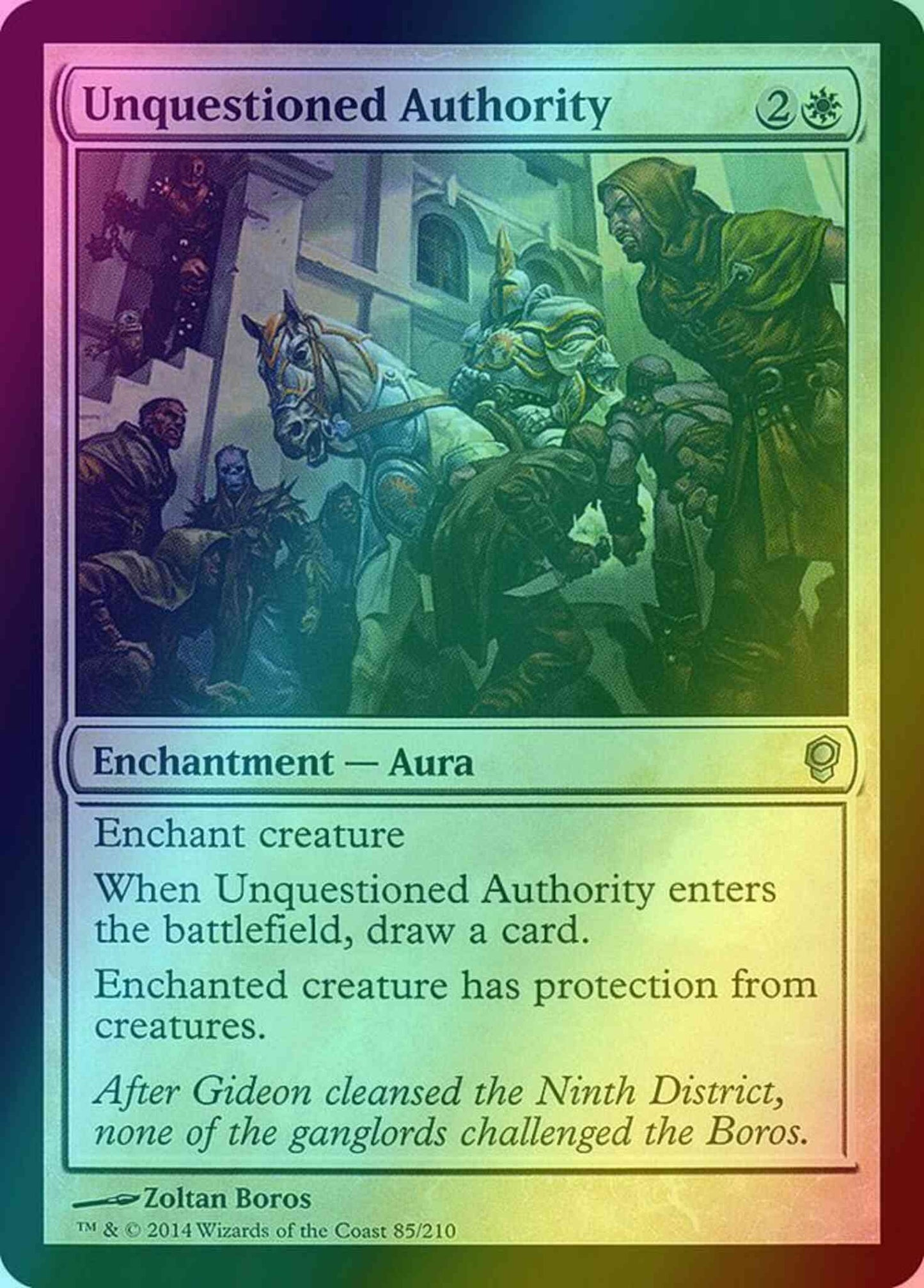 Unquestioned Authority [85] [Conspiracy] [Foil]