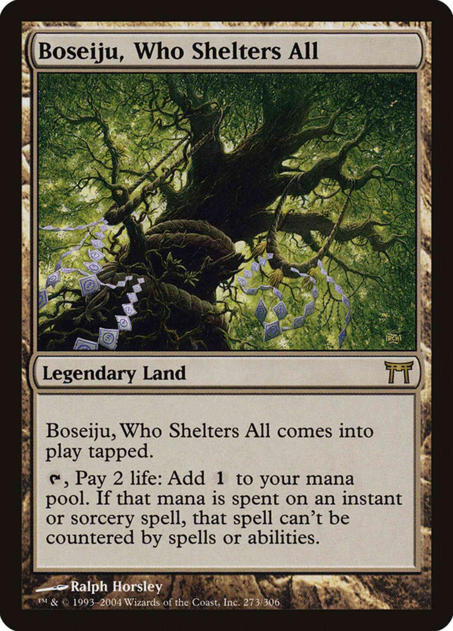 Boseiju, Who Shelters All [273] [Champions of Kamigawa] [Non-Foil]