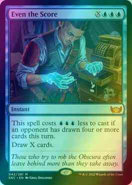 Even the Score [42] [Streets of New Capenna] [Foil]