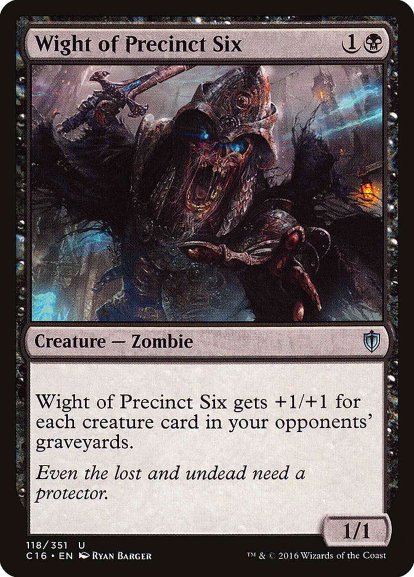 Wight of Precinct Six [118] [Commander 2016] [Non-Foil]
