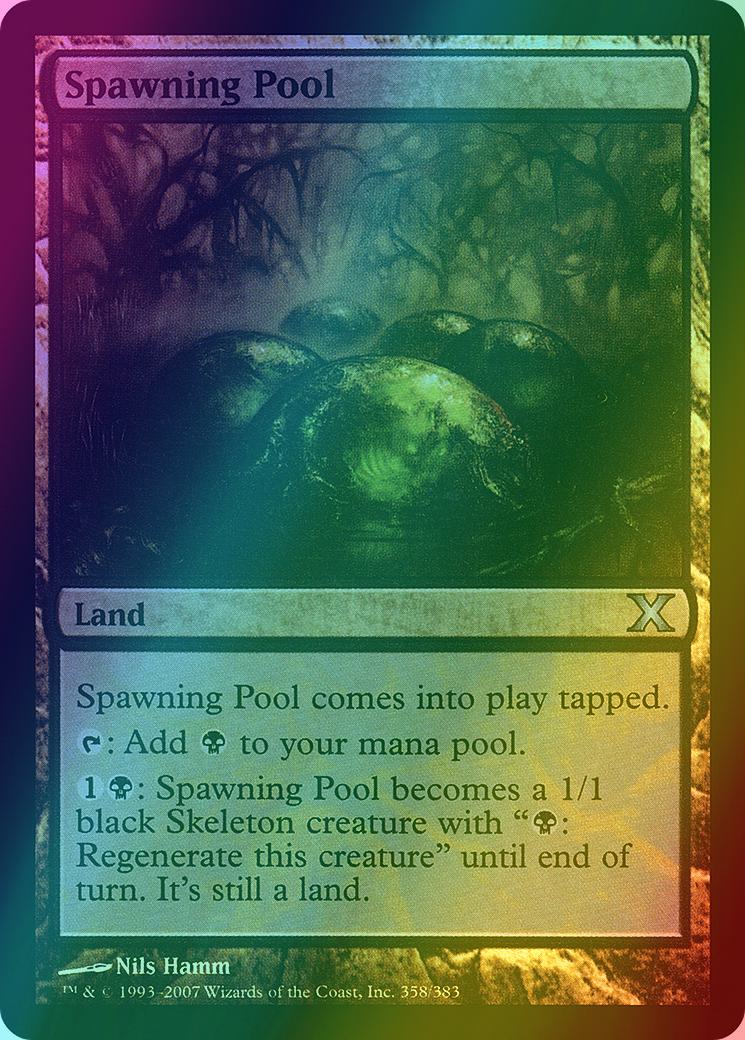 Spawning Pool [358] [Tenth Edition] [Foil]