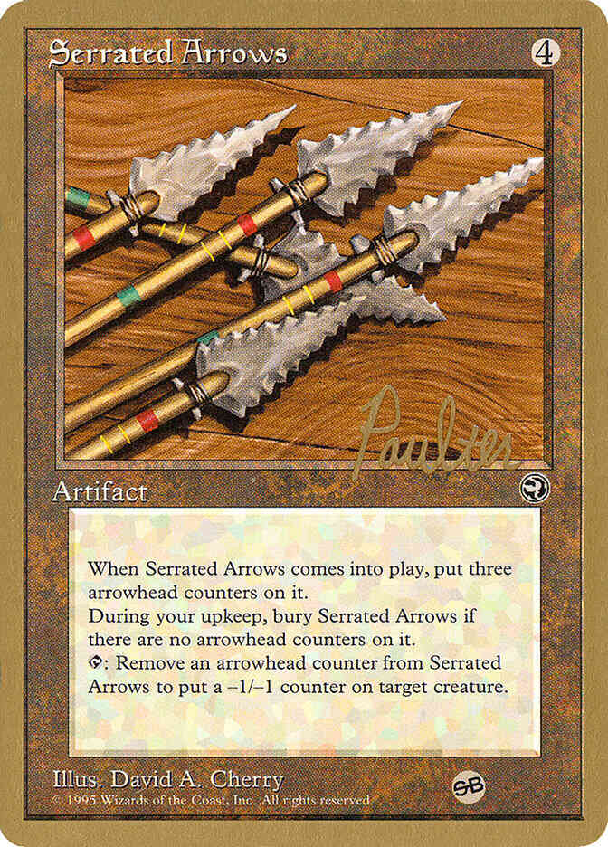 Serrated Arrows [pp110sb] [Preston Poulter] [Sideboard] [Pro Tour Collector Set] [Non-Foil]