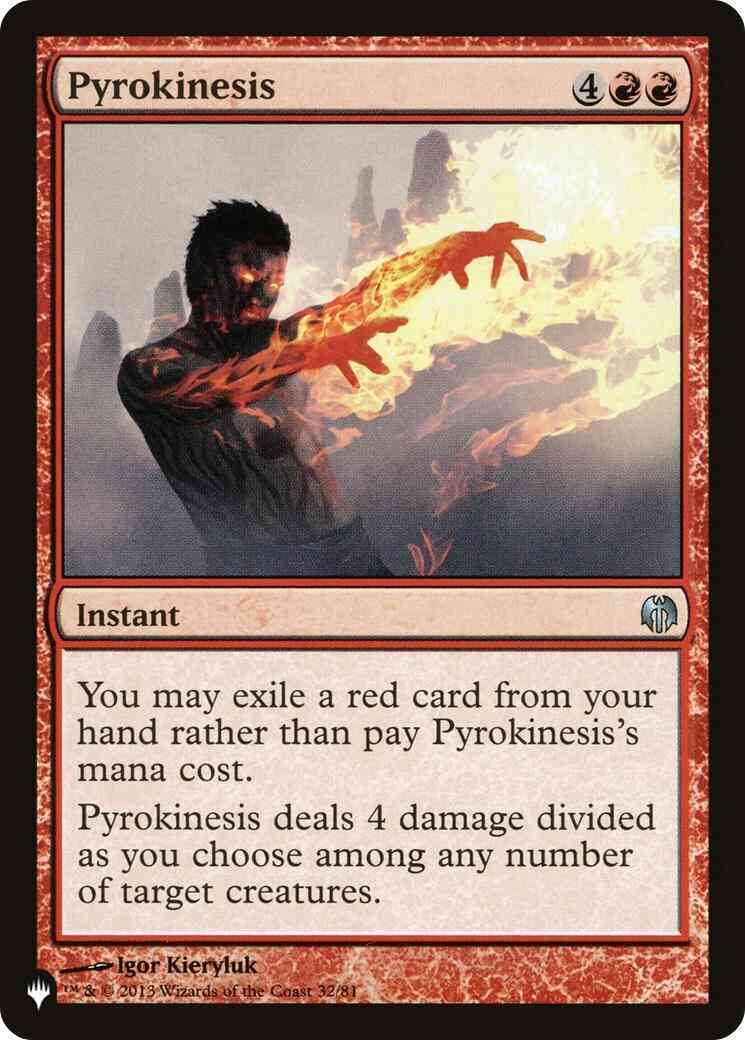 Pyrokinesis [DDL-32] [The List] [Non-Foil]