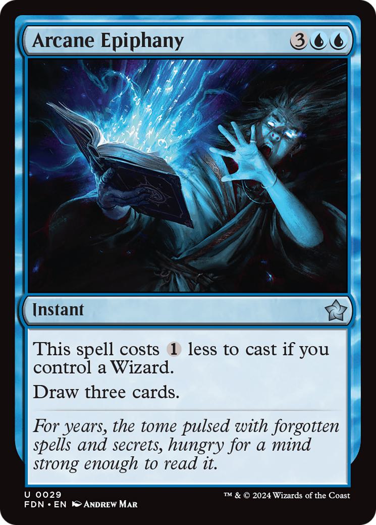 Arcane Epiphany [29] [Foundations] [Non-Foil]