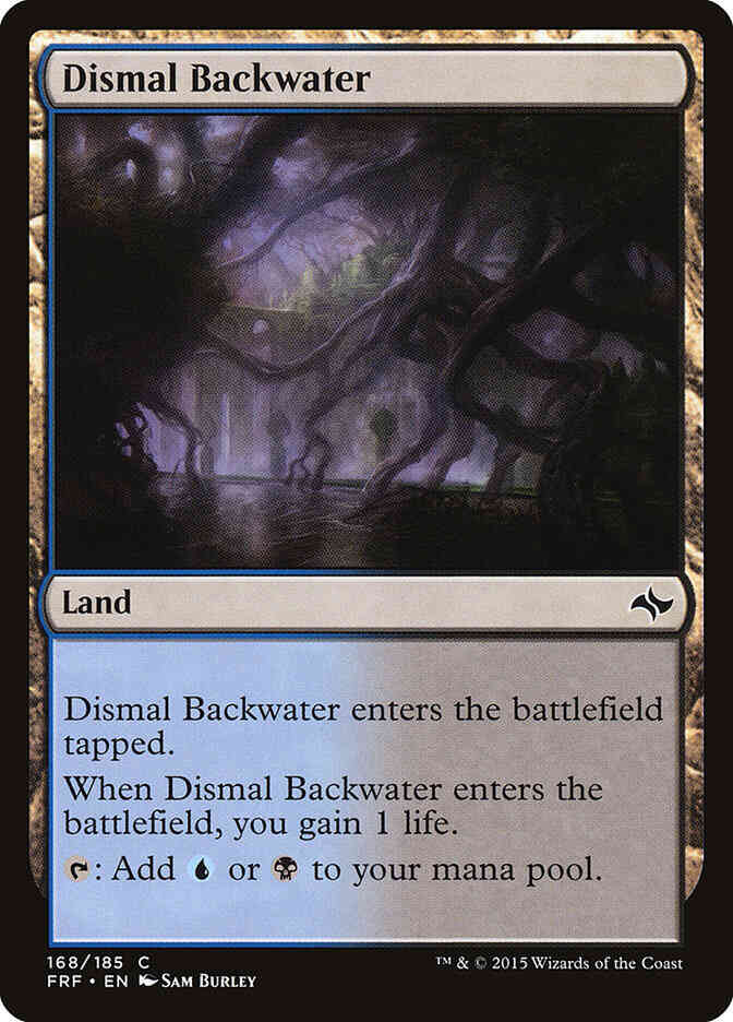 Dismal Backwater [168] [Fate Reforged] [Non-Foil]