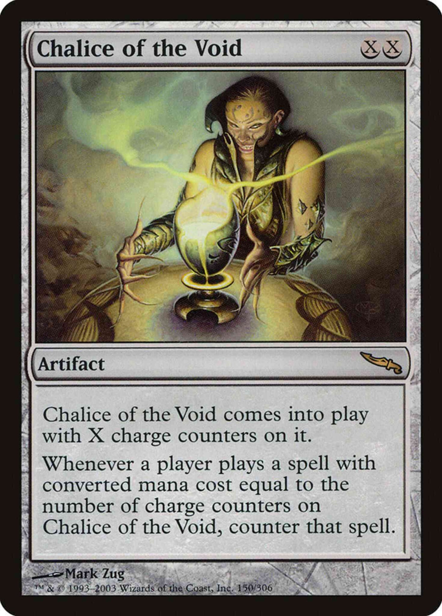 Chalice of the Void [150] [Mirrodin] [Non-Foil]