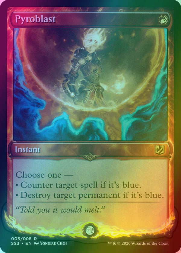 Pyroblast [5] [Signature Spellbook: Chandra] [Foil]