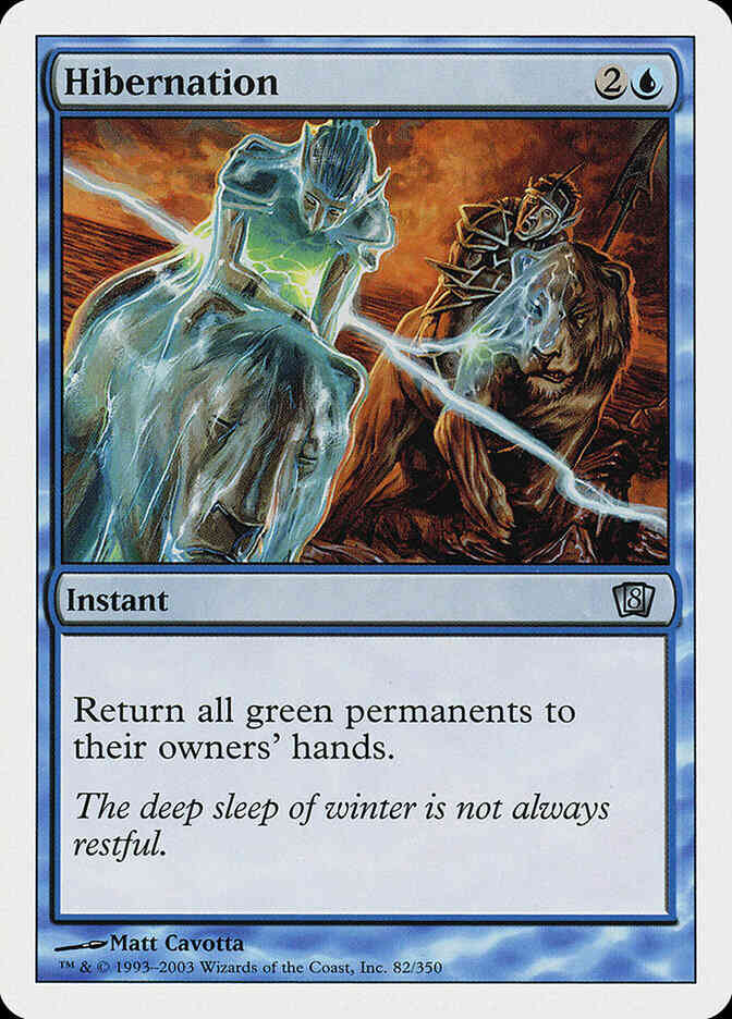 Hibernation [82] [Eighth Edition] [Non-Foil]