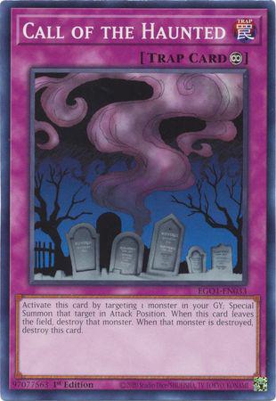 Call of the Haunted - EGO1-EN033 - Common - 1st Edition