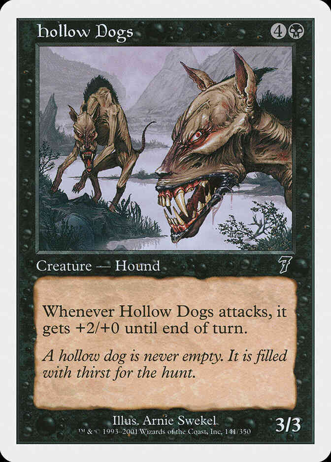 Hollow Dogs [141] [Seventh Edition] [Non-Foil]