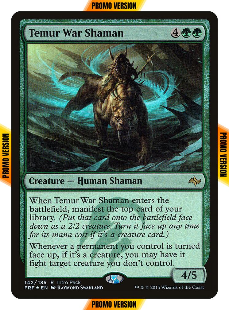Temur War Shaman [142] [Intro Pack] [Fate Reforged Promos] [Foil]