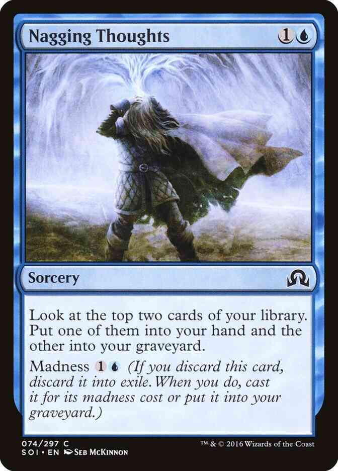 Nagging Thoughts [74] [Shadows over Innistrad] [Non-Foil]
