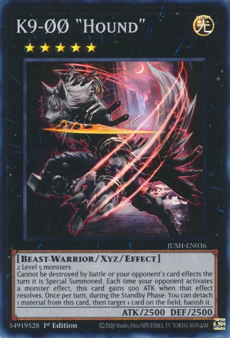 K9-ØØ "Hound" - JUSH-EN036 - Super Rare - 1st Edition