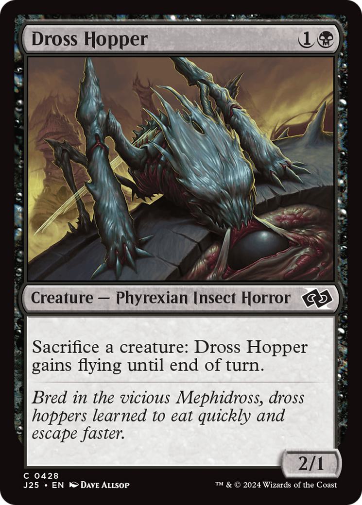 Dross Hopper [428] [Foundations: Jumpstart] [Non-Foil]