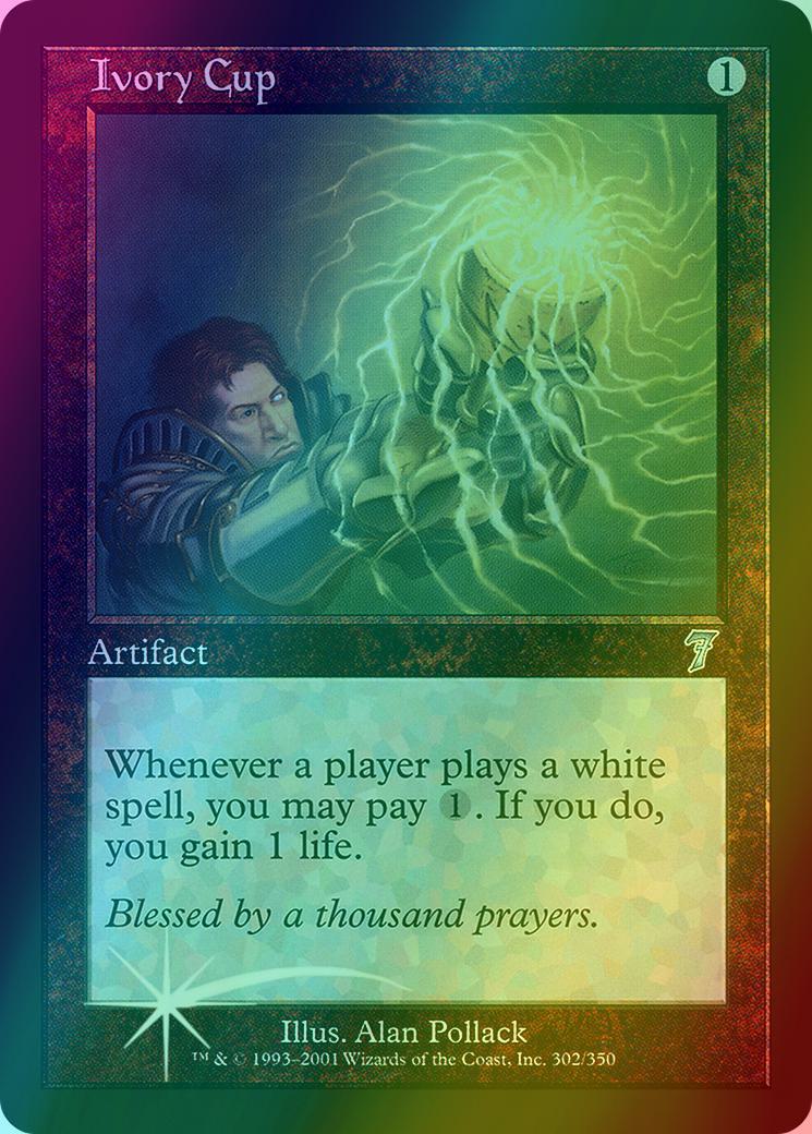 Ivory Cup [302x] [Seventh Edition] [Foil]