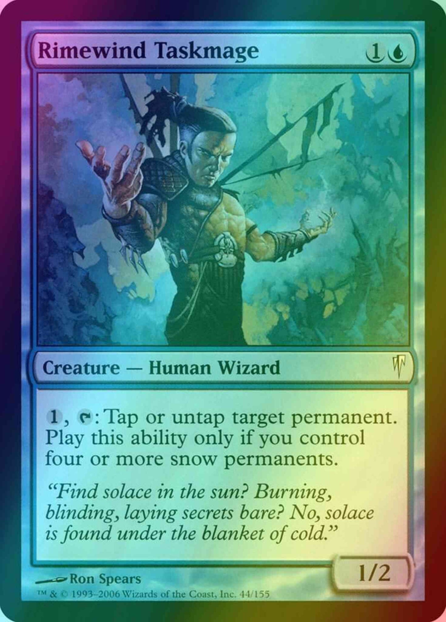 Rimewind Taskmage [44] [Coldsnap] [Foil]
