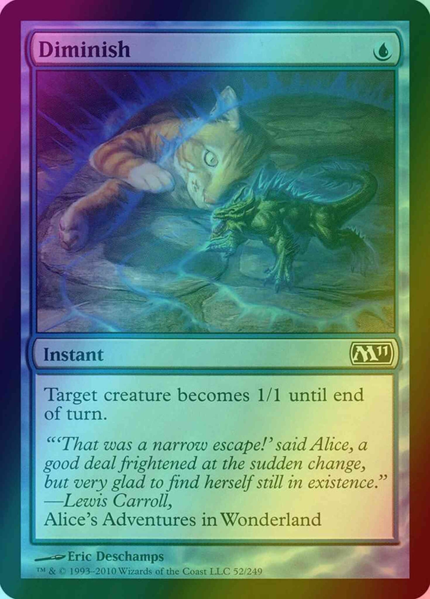Diminish [52] [Magic 2011] [Foil]