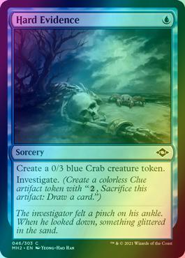 Hard Evidence [46] [Modern Horizons 2] [Foil]