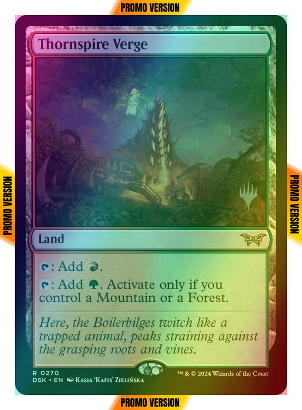 Thornspire Verge [270p] [Promo Pack] [Duskmourn: House of Horror: Promos] [Foil]