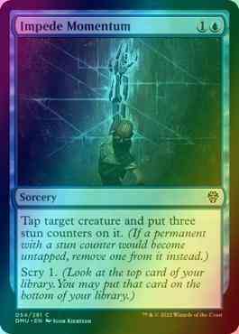 Impede Momentum [54] [Dominaria United] [Foil]