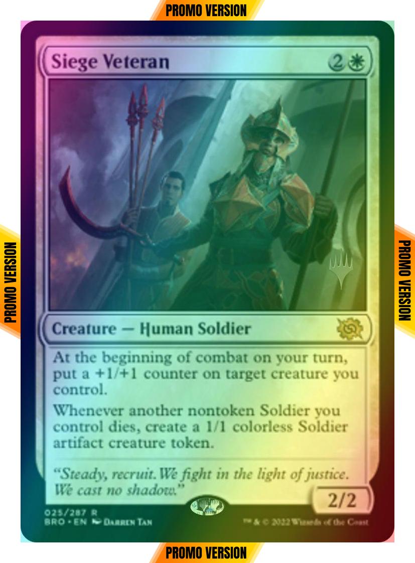 Siege Veteran [25p] [Promo Pack] [The Brothers' War: Promos] [Foil]