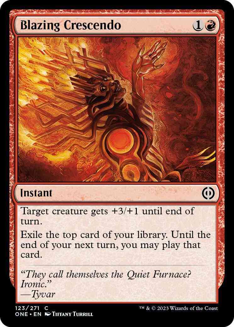 Blazing Crescendo [123] [Phyrexia: All Will Be One] [Non-Foil]
