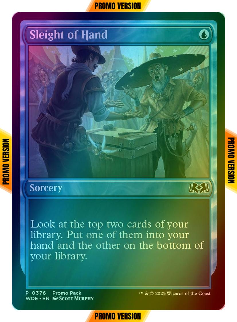 Sleight of Hand [376] [Dark Frame Promo Pack] [Wilds of Eldraine] [Foil]