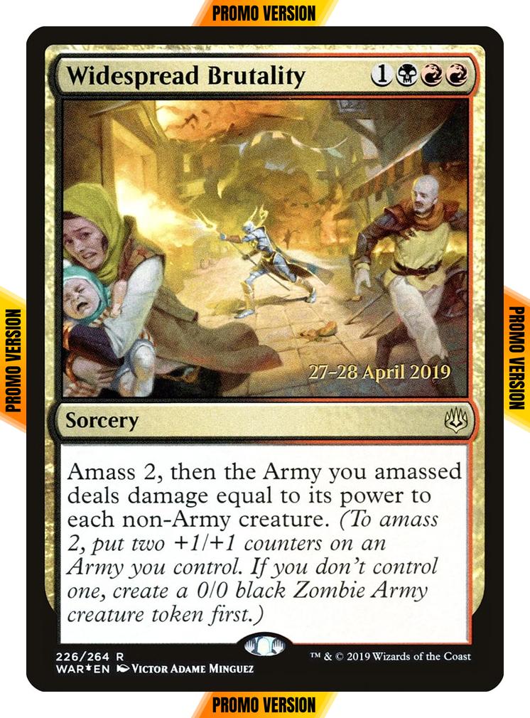 Widespread Brutality [226s] [War of the Spark Promos] [Foil]