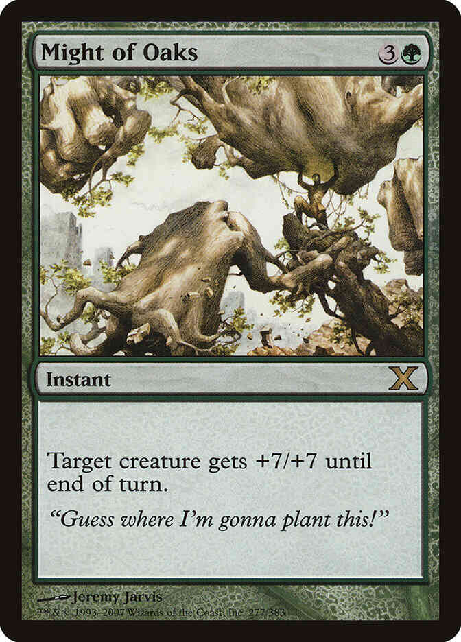 Might of Oaks [277] [Tenth Edition] [Non-Foil]