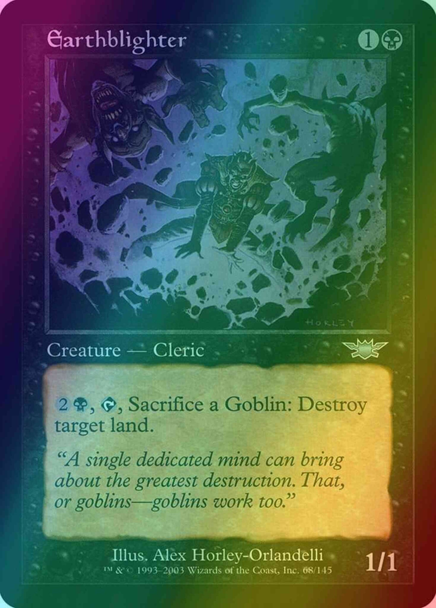 Earthblighter [68] [Legions] [Foil]