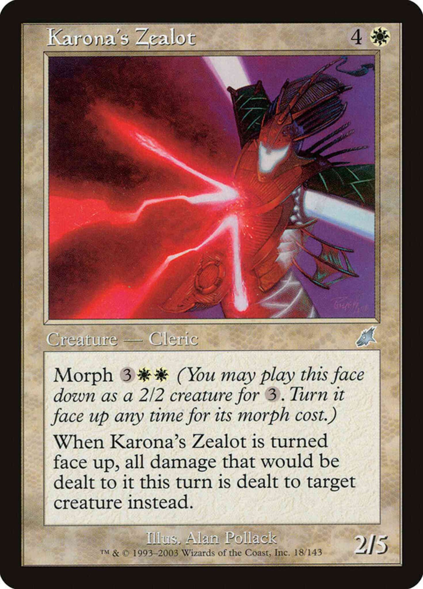Karona's Zealot [18] [Scourge] [Non-Foil]