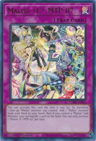 Maliss <C> MTP-07 - CRBR-EN022 - Ultra Rare - 1st Edition