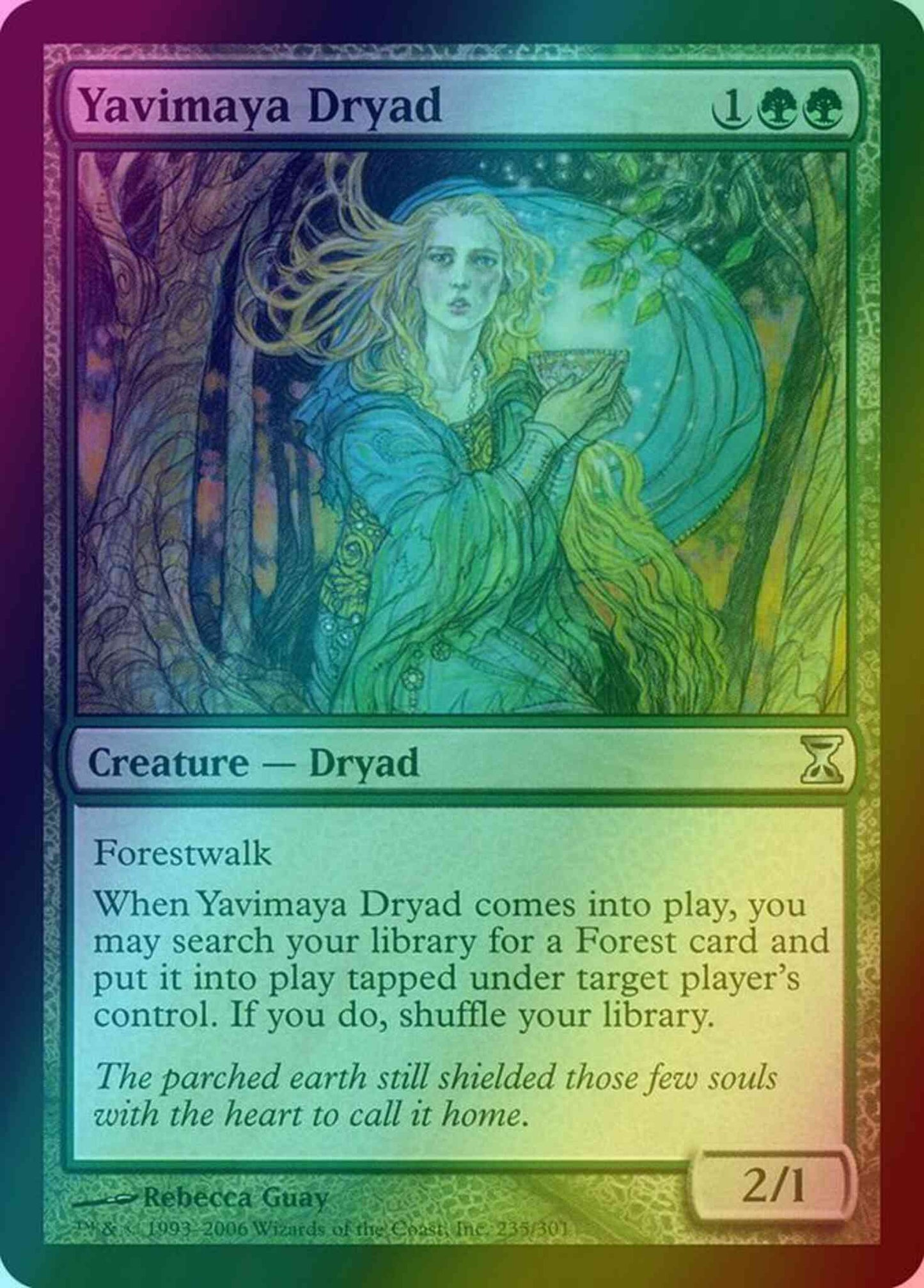 Yavimaya Dryad [235] [Time Spiral] [Foil]