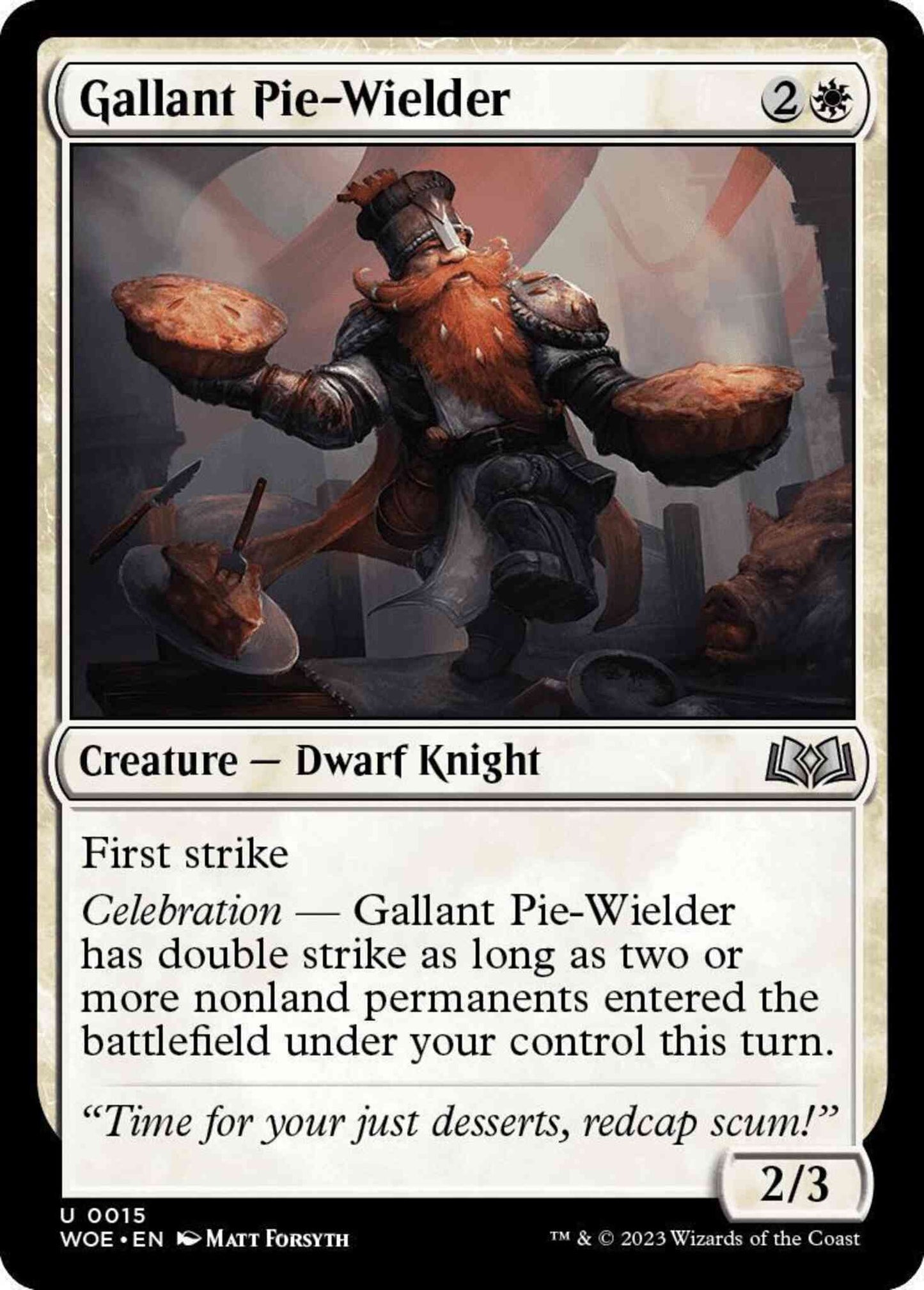 Gallant Pie-Wielder [15] [Wilds of Eldraine] [Non-Foil]