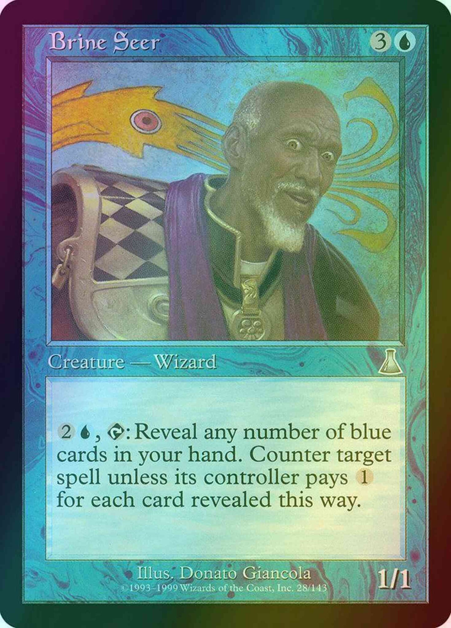 Brine Seer [28] [Urza's Destiny] [Foil]